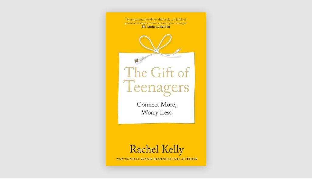 The Gift Of Teenagers: Connect More, Worry Less
